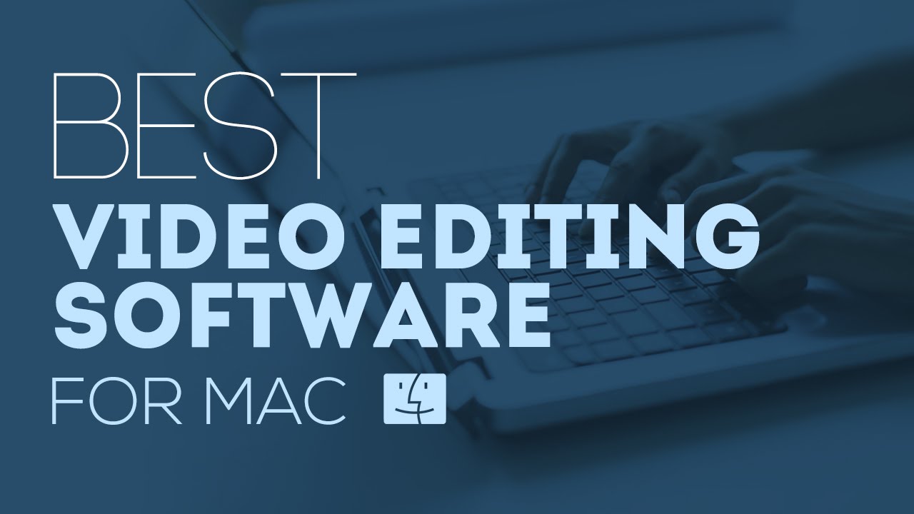 Best Avchd Editing Software For Mac